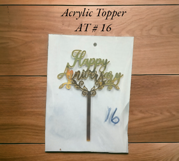 Acrylic Topper AT # 16 (Happy Anniversary)