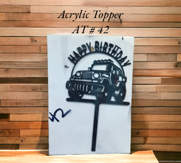Acrylic Topper AT # 42 (Happy Birthday)