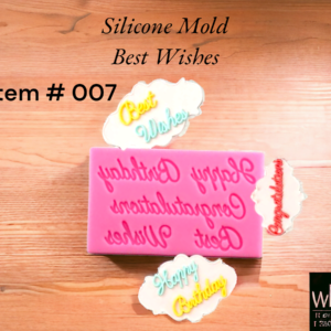Silicone Mold Best Wishes ( Item # 007 )