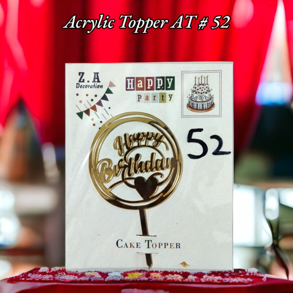 Acrylic Topper AT # 52 (Happy Birthday)