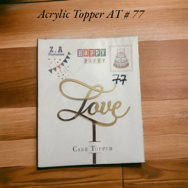 Acrylic Topper AT # 77 (Love)