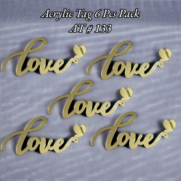 Acrylic Tag AT # 133 (Love ❤️)