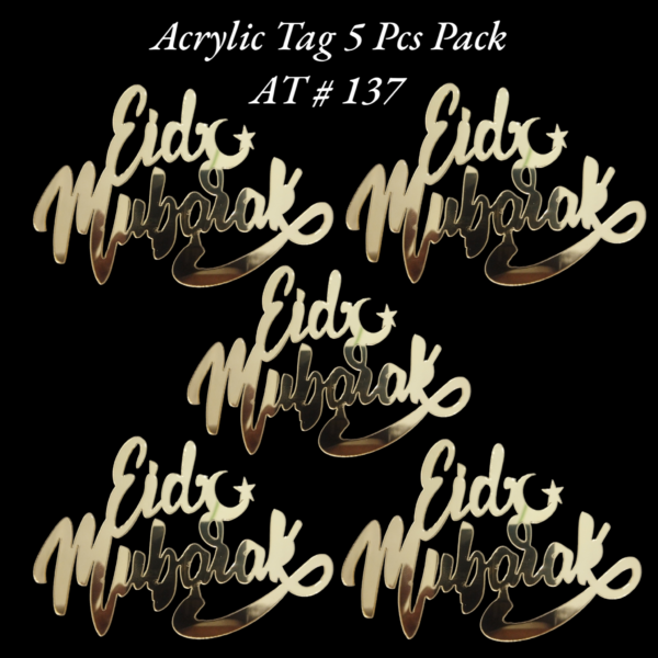 Acrylic Tag AT # 137 (Eid Mubarak) (5pcs)