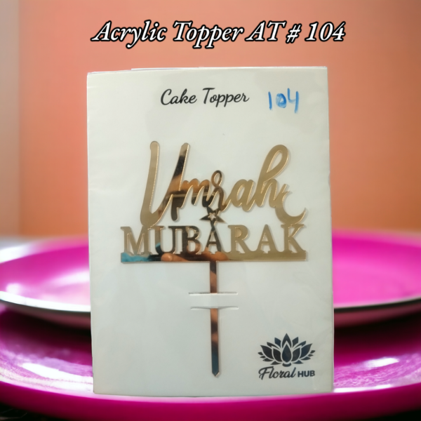 Acrylic Topper AT # 104 (Umrah Mubarak)