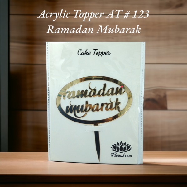 Acrylic Topper AT # 123 (Ramadan Mubarak)