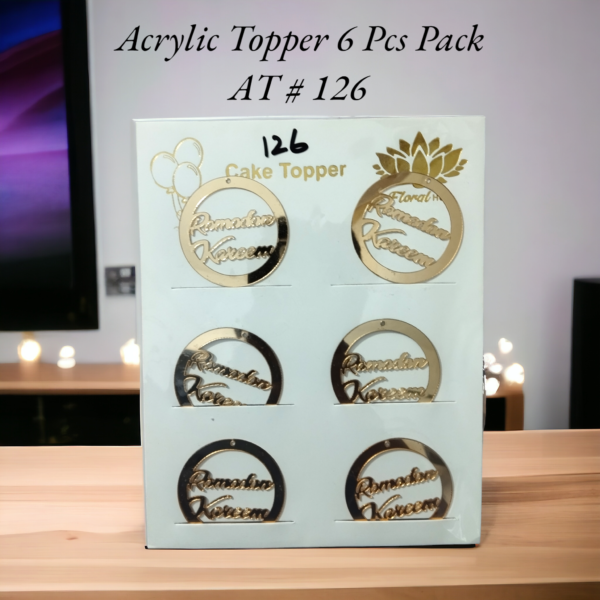 Acrylic Topper AT # 126 (Ramadan Kareem) (6pcs)
