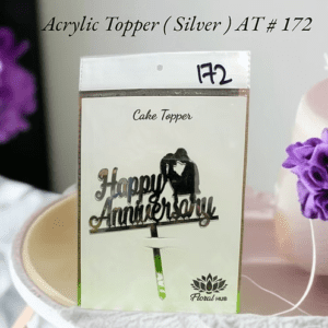 Acrylic Topper AT # 172 (Happy Anniversary) (Silver)