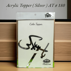 Acrylic Topper AT # 180 (Baat Pakki) (Silver)