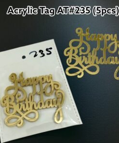 Acrylic Tag AT# 235 (5 Pcs) Happy Birthday