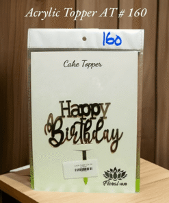 Acrylic Topper AT # 160 (Happy Birthday)