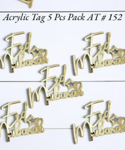 Acrylic Tag AT # 152 (Eid Mubarak) (5pcs)