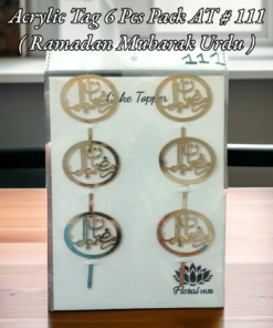 Acrylic Tag AT # 111 (Ramadan Mubarak) (Urdu) (6pcs)