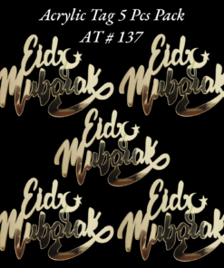 Acrylic Tag AT # 137 (Eid Mubarak) (5pcs)
