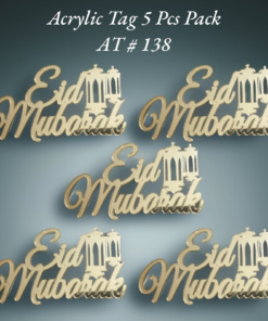 Acrylic Tag AT # 138 (Eid Mubarak) (5pcs)