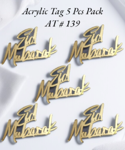 Acrylic Tag AT # 139 (Eid Mubarak) (5pcs)