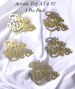 Acrylic Tag AT # 92 (Happy Birthday) (5pcs)