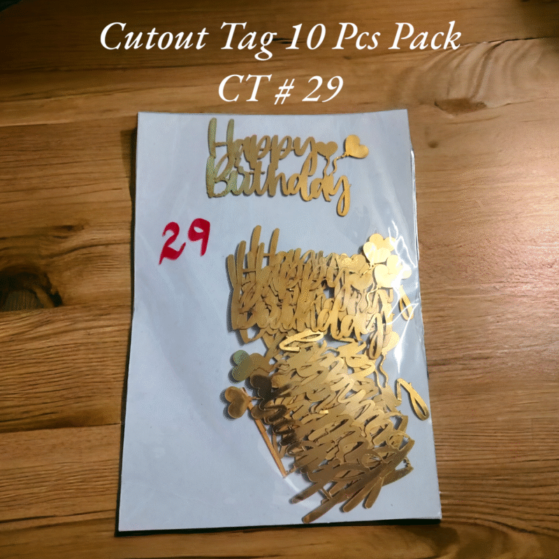 Cutout Tag 10 Pcs Pack CT # 29 (Happy Birthday)