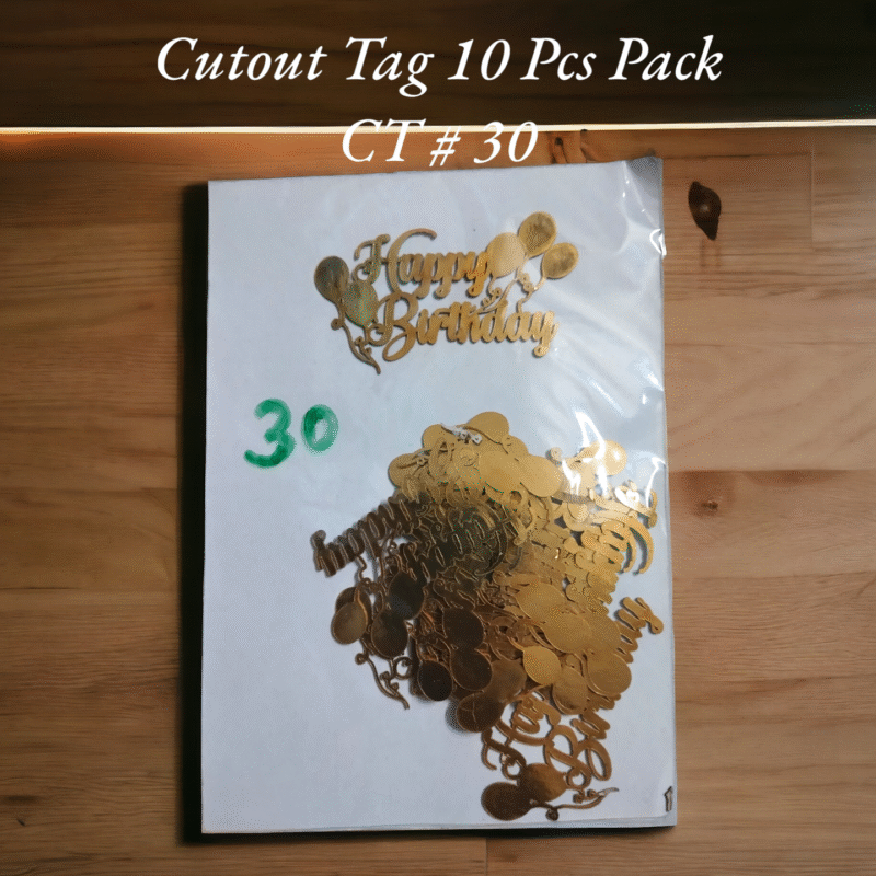 Cutout Tag 10 Pcs Pack CT # 30 (Happy Birthday)
