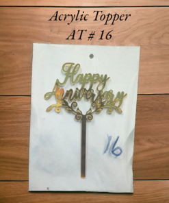 Acrylic Topper AT # 16 (Happy Anniversary)