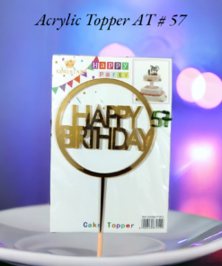 Acrylic Topper AT # 57 (Happy Birthday)
