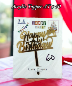 Acrylic Topper AT # 60 (Happy Birthday)